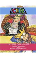 The Children's Book Illustrators Guild of Minnesota presents Classic Nursery Rhymes Volume 2