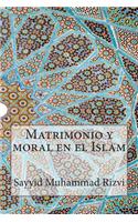 Matrimonio y moral en el Islam