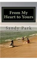 From My Heart to Yours: Words of Wisdom From a Mother's Heart(English)