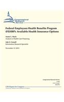 Federal Employees Health Benefits Program (FEHBP)