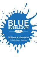 Blue Bubblegum