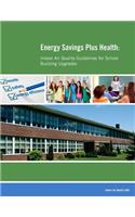 Energy Savings Plus Health