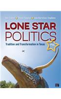 Lone Star Politics: Tradition and Transformation in Texas