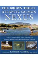 Brown Trout-Atlantic Salmon Nexus