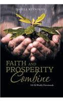 Faith and Prosperity Combine