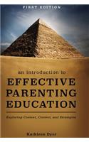 An Introduction to Effective Parenting Education