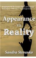 Appearance vs. Reality