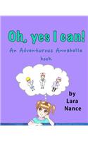 Oh, Yes I Can!