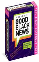 A Year of Good Black News Page-A-Day Calendar for 2022