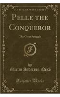 Pelle the Conqueror
