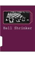 Hell Shrinker