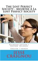 The Lost Perfect Society - Meurtre A La Lost Perfect Society