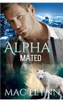 Alpha Mated (Werewolf Shifter Romance)