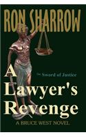 A Lawyer's Revenge
