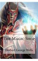Magic Shop Herbert George Wells