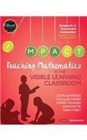 Teaching Mathematics in the Visible Learning Classroom, Grades K-2