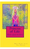 Princess of Life
