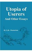 Utopia of Userers and Other Essays