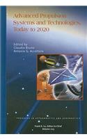 Advanced Propulsion Systems and Technologies, Today to 2020