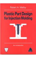 Plastic Part Design for Injection Molding