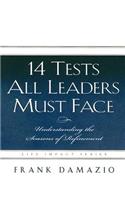 14 Tests All Leaders Must Face