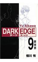 Dark Edge, Volume 9
