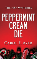 Peppermint Cream Die