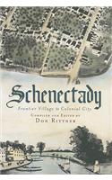 Schenectady: Frontier Village to Colonial City