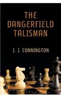 Dangerfield Talisman