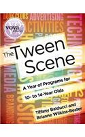 The Tween Scene