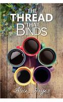 The Thread That Binds