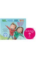 Me, She, He, We: Pronouns Replace Nouns!