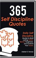 365 Self Discipline Quotes
