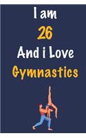 I am 26 And i Love Gymnastics