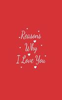 Reasons Why I Love You