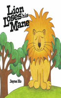 Lion Loses his Mane