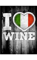 I Love Wine