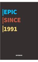 Epic Since 1991 Notebook