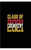 Class of 2021 Chemistry: Senior 12th Grade Graduation Notebook