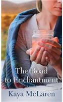 Road to Enchantment