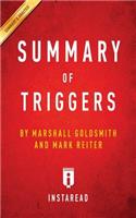 Summary of Triggers: by Marshall Goldsmith and Mark Reiter - Includes Analysis
