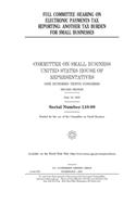 Full committee hearing on electronic payments tax reporting