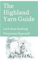 Highland Yarn Guide