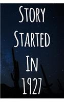 Story Started In 1927