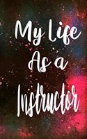 My Life as a Instructor
