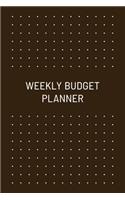 Weekly Budget Planner: Undated, Original Business Style, Organize Notes, Ideas, Follow Up, Project Management, 6" x 9" - 110 Pages - Durable Soft Cover