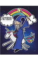 Notebook: Wizard Riding A Unicorn with Rainbow and Scepter. Fun Mystical and Magical Inspired College Ruled Lined Notebook for Kids