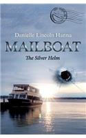 Mailboat II: The Silver Helm