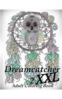 Dreamcatcher XXL 2 - Coloring Book (Adult Coloring Book for Relax): (Dreamcatcher XXL)
