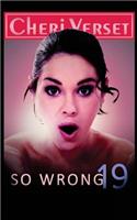 So Wrong 19